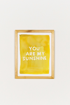 You Are My Sunshine Art